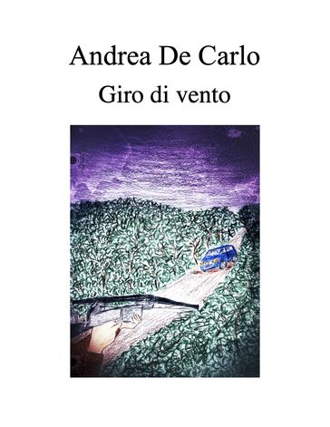 Giro di vento - Andrea De Carlo