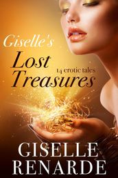 Giselle s Lost Treasures: 14 Erotic Tales