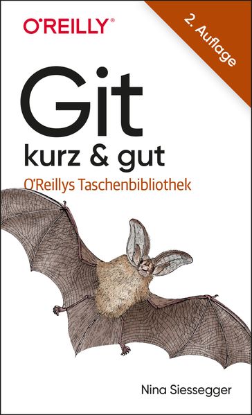 Git  kurz & gut - Nina Siessegger