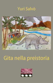 Gita nella preistoria