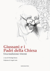 Giussani e i padri della chiesa. Una tradizione vivente