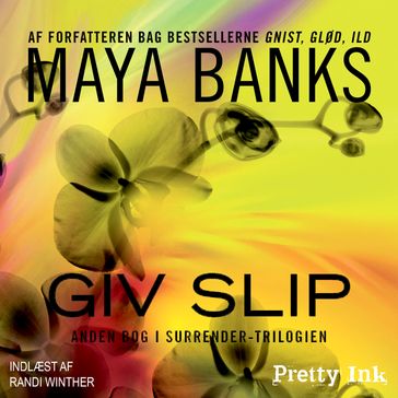 Giv slip - Maya Banks