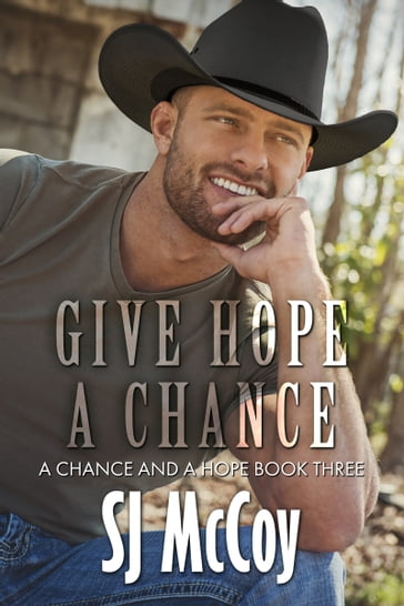 Give Hope a Chance - SJ McCoy