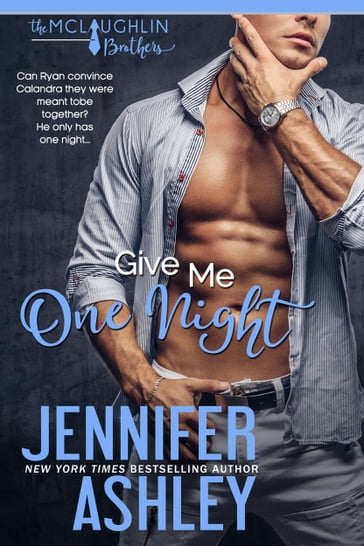 Give Me One Night - Jennifer Ashley