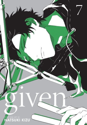 Given, Vol. 7 (Yaoi Manga) - Kizu Natsuki