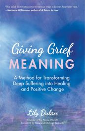 Giving Grief Meaning