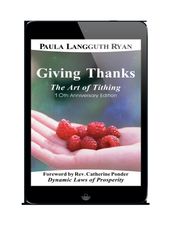 Giving Thanks: The Art of Tithing, 10th Anniversary Edition
