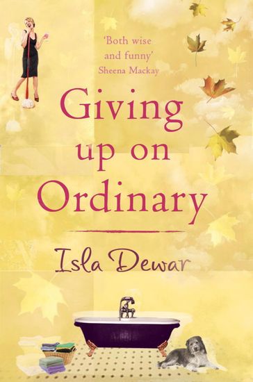 Giving Up On Ordinary - Isla Dewar