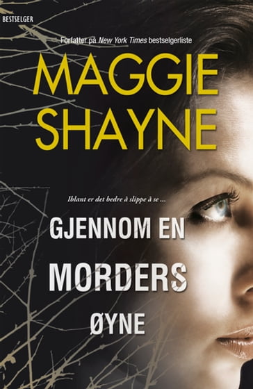 Gjennom en morders øyne - Maggie Shayne