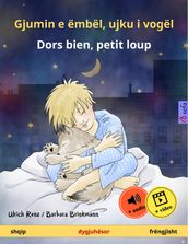 Gjumin e ëmbël, ujku i vogël  Dors bien, petit loup (shqip  frëngjisht)