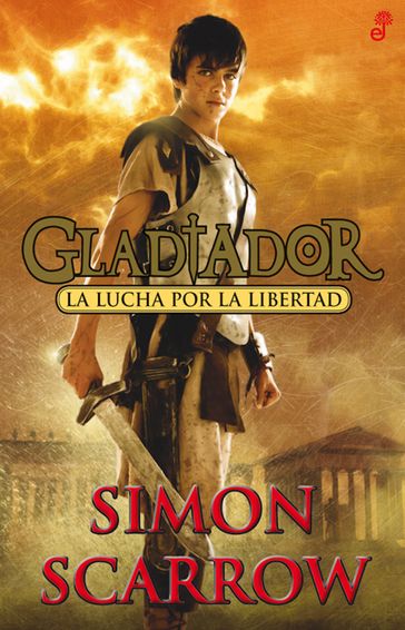 Gladiador - Simon Scarrow