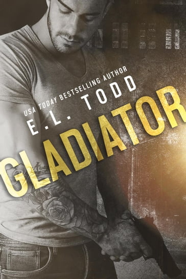 Gladiator - E. L. Todd