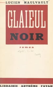 Glaïeul noir