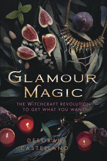 Glamour Magic - Deborah Castellano