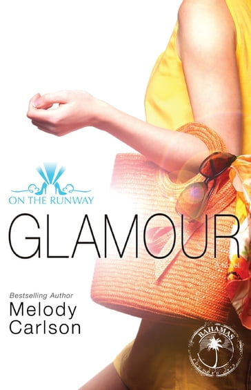 Glamour - Melody Carlson