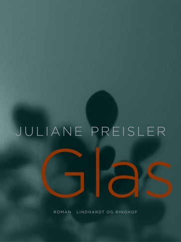 Glas - Juliane Preisler