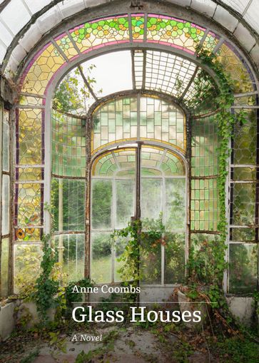 Glass Houses - Anne Coombs