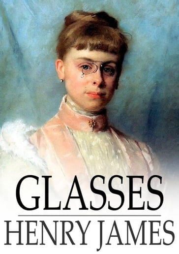 Glasses - James Henry