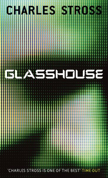 Glasshouse - Charles Stross