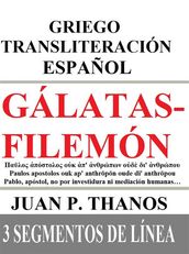 Gálatas-Filemón: Hebreo Transliteración Traducción: 3 Segmentos de Línea