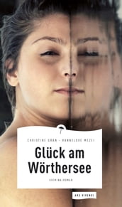 Glück am Wörthersee (eBook)