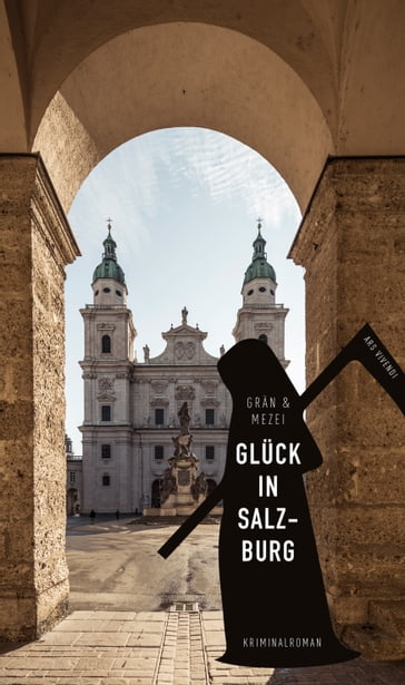 Glück in Salzburg (eBook) - Christine Gran - Hannelore Mezei