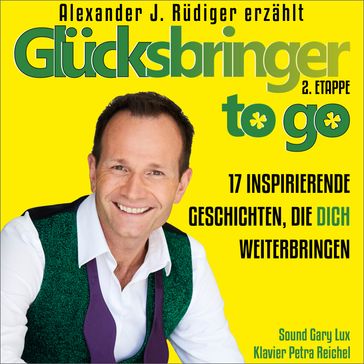 Glücksbringer to go  2. Etappe - Alexander Rudiger - Petra Reichel