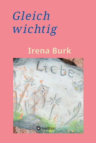 Gleich wichtig - Irena Burk