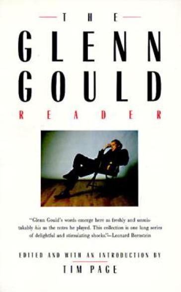 Glenn Gould Reader - Tim Page
