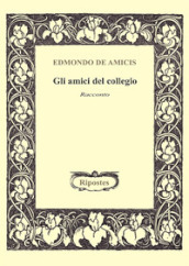 Gli amici del collegio