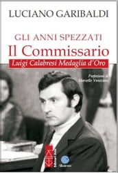 Gli anni spezzati Il commissario