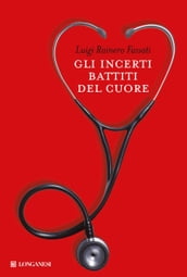 Gli incerti battiti del cuore