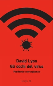 Gli occhi del virus