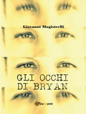 Gli occhi di Bryan