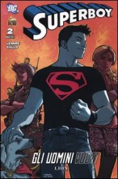 Gli uomini vuoti. Superboy. 2.