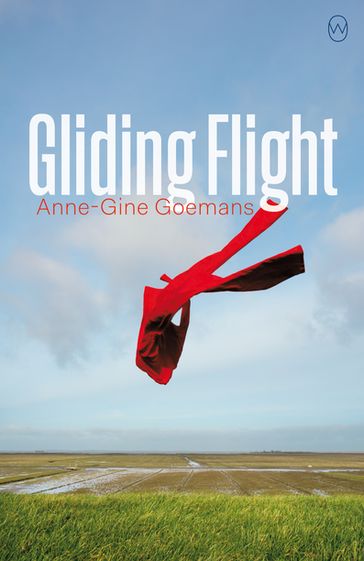 Gliding Flight - Anne-Gine Goemans