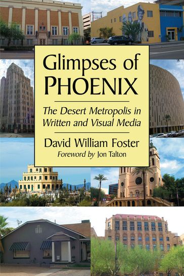 Glimpses of Phoenix - David William Foster