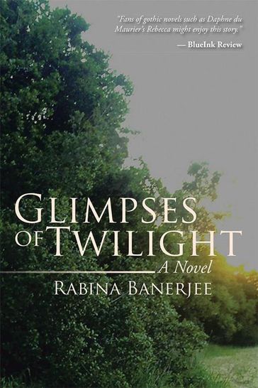 Glimpses of Twilight - Rabina Banerjee