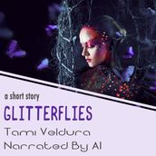 Glitterflies