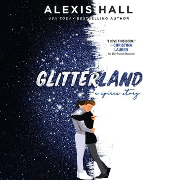 Glitterland - Alexis Hall