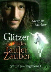 Glitzer oder fauler Zauber