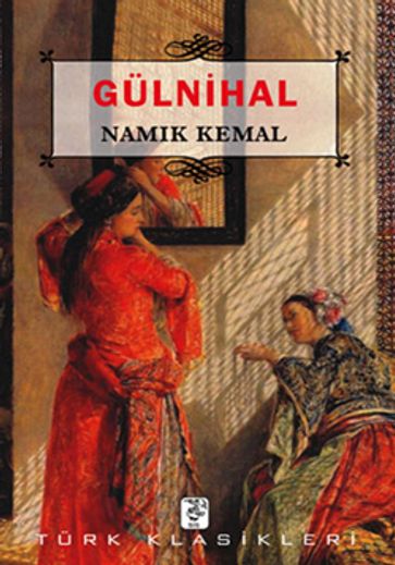 Gülnihal - Namk Kemal