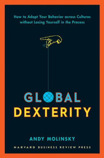 Global Dexterity - Andy Molinsky