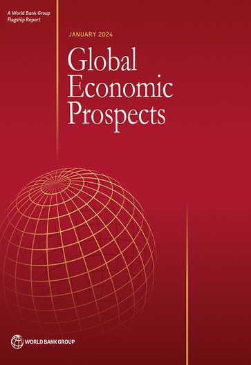 Global Economic Prospects, January 2024 - World Bank Group