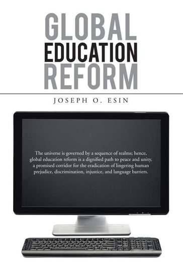 Global Education Reform - Joseph O. Esin