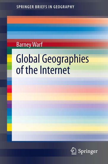 Global Geographies of the Internet - Barney Warf