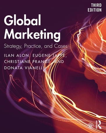 Global Marketing - Ilan Alon - Eugene Jaffe - Christiane Prange - Donata Vianelli