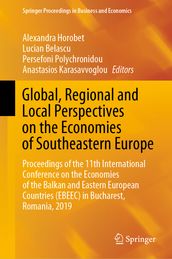 Global, Regional and Local Perspectives on the Economies of Southeastern Europe