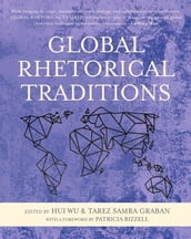 Global Rhetorical Traditions