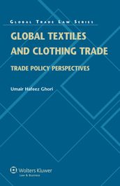 Global Textiles and Clothing Trade